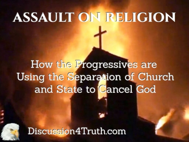 Progressives are trying to Cancel God