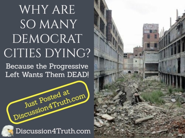 Progressive Left Dying Cities