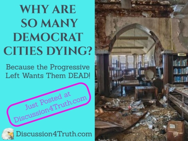 Progressive Left Dying Cities
