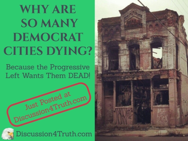 Progressive Left Dying Cities