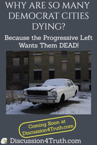 Progressive Left Dying Cities